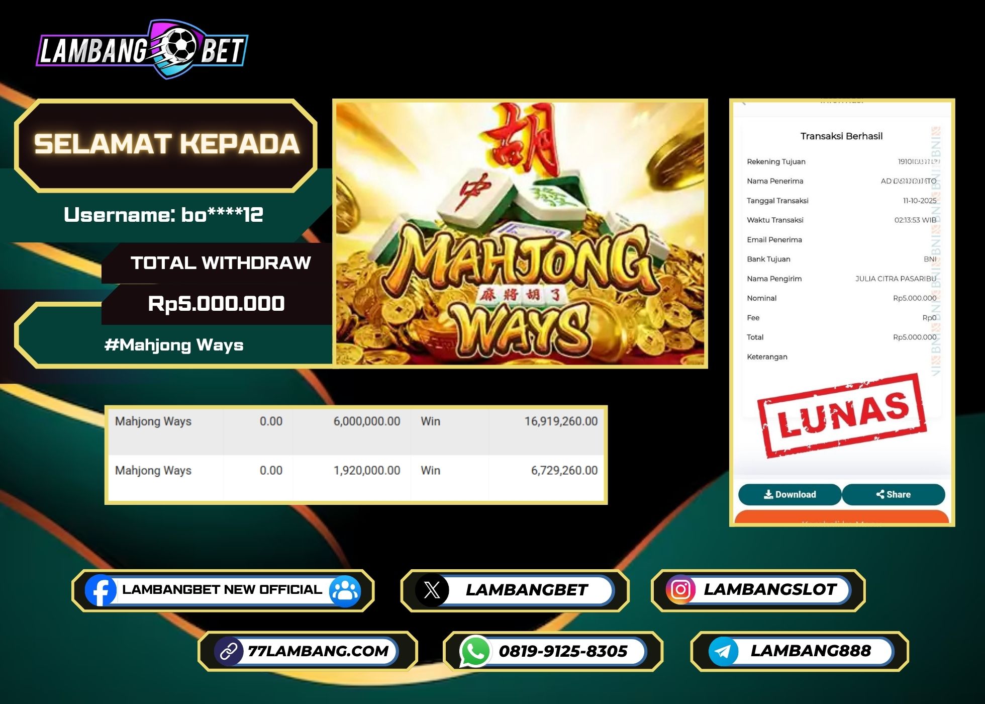 LAMBANGBET [11 OKTOBER 2025] JACKPOT SLOT Mahjong Ways "Rp5.000.000" LUNAS